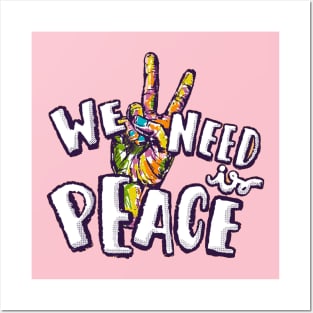 we need peace Posters and Art